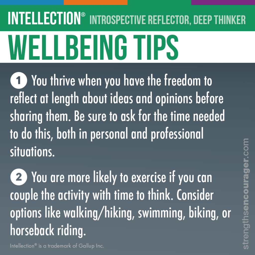 Wellbeing tips for the Intellection strength