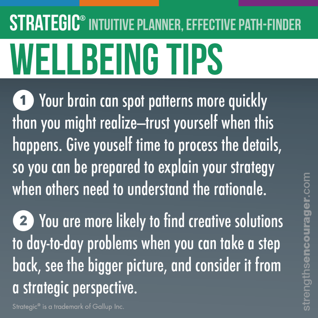 Wellbeing tips for the Strategic strength