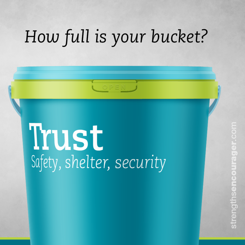 How full is your bucket of trust?